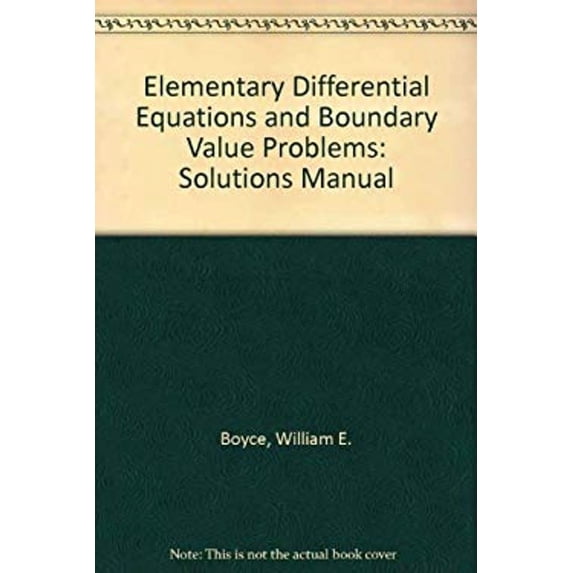 Pre-Owned Elementary Differential Equations and Boundary Value Problems, Solutions Manual (Paperback) 047187096X 9780471870968