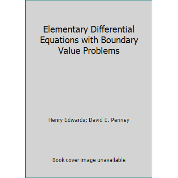 Pre-Owned Elementary Differential Equations with Boundary Value Problems (Paperback) 0132540614 9780132540612