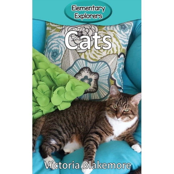 Elementary Explorers: Cats (Hardcover)