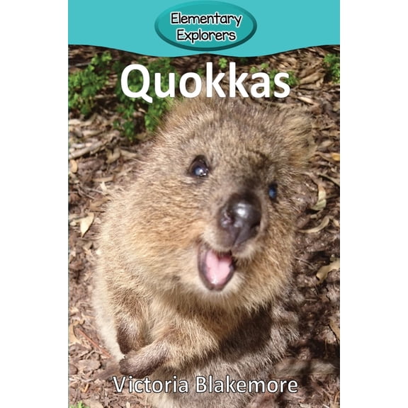Elementary Explorers Quokkas, Book 58, (Paperback)