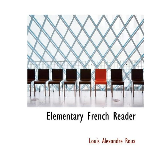 Elementary French Reader (Paperback)