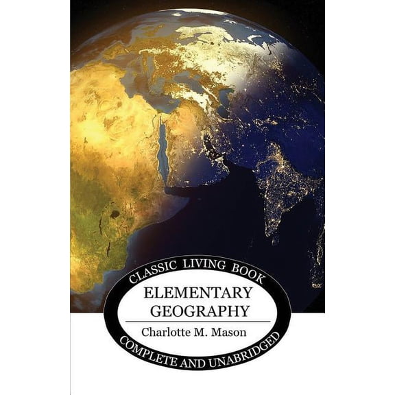 Elementary Geography, (Paperback)