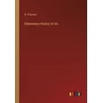 thumbnail image 1 of Elementary History of Art (Paperback), 1 of 1