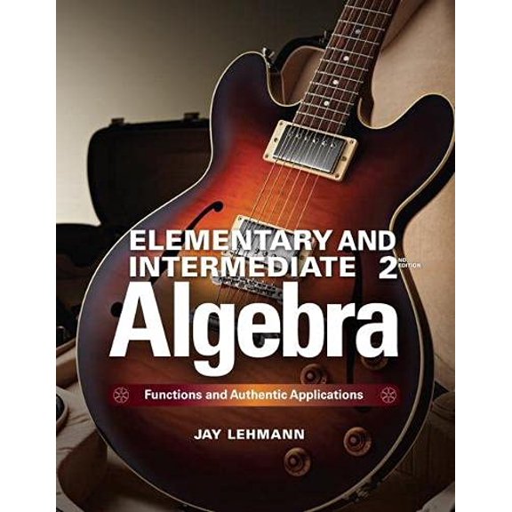 Pre-Owned Elementary & Intermediate Algebra: Functions and Authentic Applications (Hardcover)