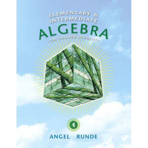 Pre-Owned Elementary & Intermediate Algebra for College Students (4th Edition) (The Angel Developmental Algebra Series) (Hardcover) 0321620925 9780321620927