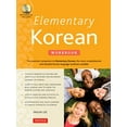 thumbnail image 1 of Pre-Owned Elementary Korean Workbook: A Complete Language Activity Book for Beginners (Online Audio Included) (Paperback) 0804845026 9780804845021, 1 of 1