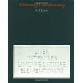 thumbnail image 1 of Pre-Owned An Elementary Latin Dictionary: With Brief Helps for Latin Readers (Hardcover) 0199102058 9780199102051, 1 of 1