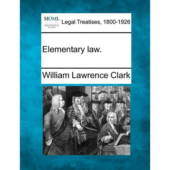 Elementary Law. (Paperback)