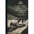 thumbnail image 1 of Elementary Lessons in Historical English Grammar (Paperback), 1 of 1