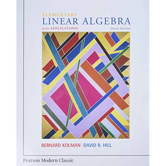 Pre-Owned Elementary Linear Algebra with Applications (Classic Version) (Paperback) 0134718534 9780134718538
