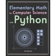 thumbnail image 1 of Elementary Math for Computer Science with Python (Paperback), 1 of 1