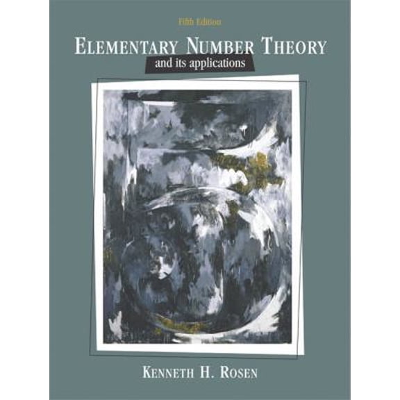 Pre-Owned Elementary Number Theory and Its Applications (Hardcover) 0321237072 9780321237071