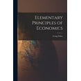 thumbnail image 1 of Elementary Principles of Economics [microform] (Paperback), 1 of 1