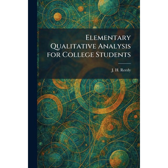 Elementary Qualitative Analysis for College Students, (Paperback)