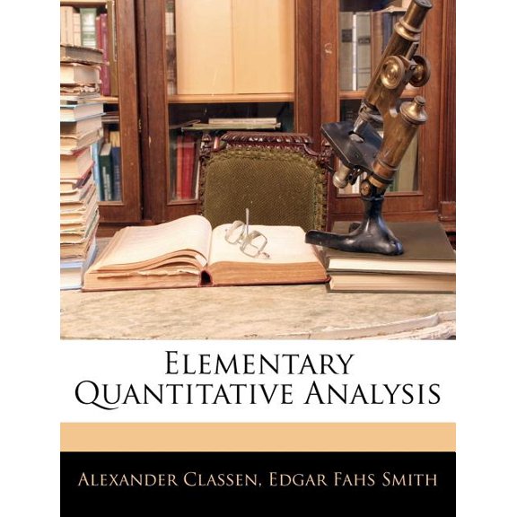 Elementary Quantitative Analysis