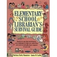 thumbnail image 1 of Pre-Owned Elementary School Librarian's Survival Guide: Ready-To-Use Tips, Techniques, and Materials to Help You Save Time and Work in Virtually Every Aspec (Paperback) 0876282974 9780876282977, 1 of 1