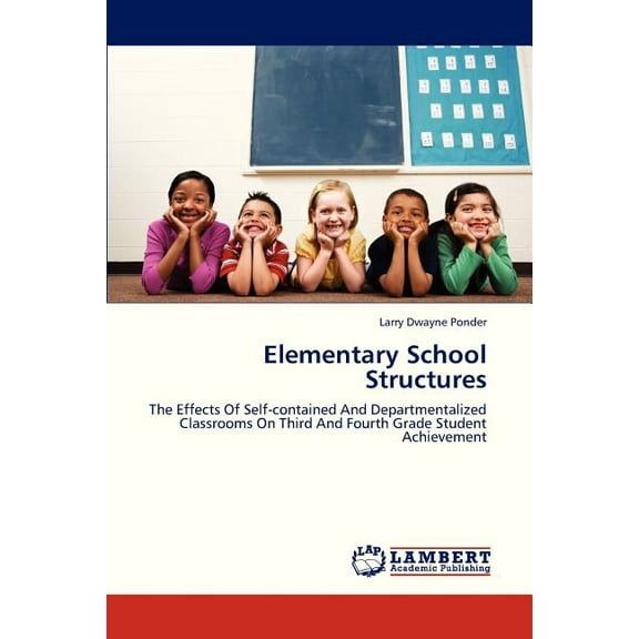 Elementary School Structures, (Paperback)