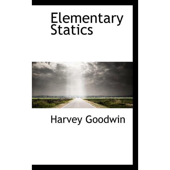 Elementary Statics, (Paperback)