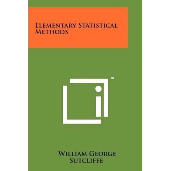 Elementary Statistical Methods