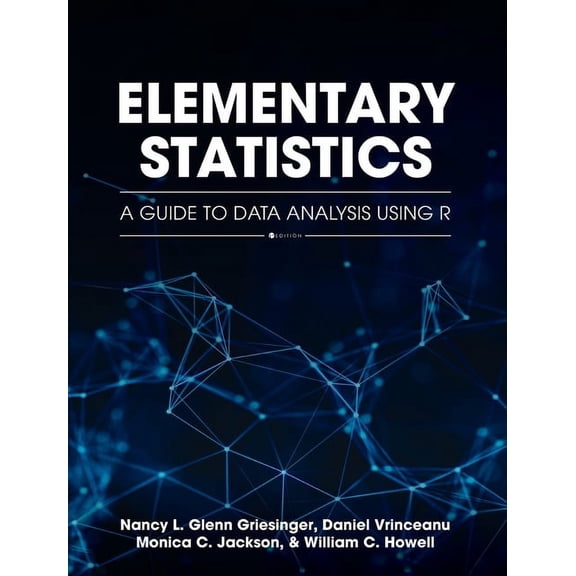 Elementary Statistics: A Guide to Data Analysis Using R, (Hardcover)