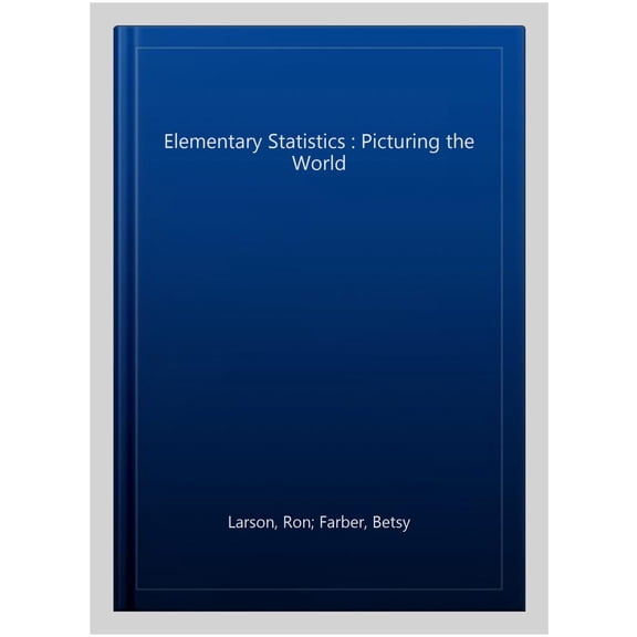 Pre-Owned Elementary Statistics : Picturing the World, Books a la Carte Edition (Spiral-Bound) 9780134683751