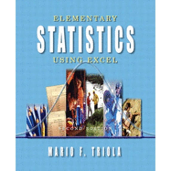 Pre-Owned Elementary Statistics Using Excel,2nd Edition (Hardcover) 0201775697 9780201775693