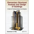 thumbnail image 1 of Elementary Structural Analysis and Design of Buildings: A Guide for Practicing Engineers and Students, (Hardcover), 1 of 1