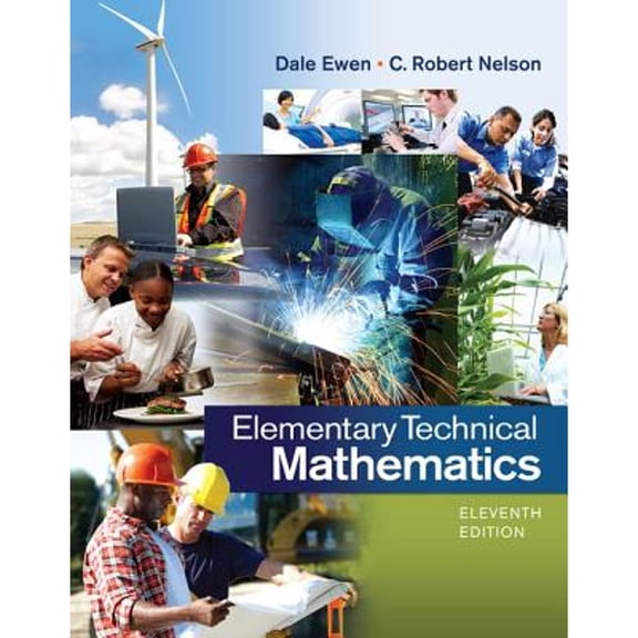 Pre-Owned Elementary Technical Mathematics (Paperback) 1285199197 9781285199191