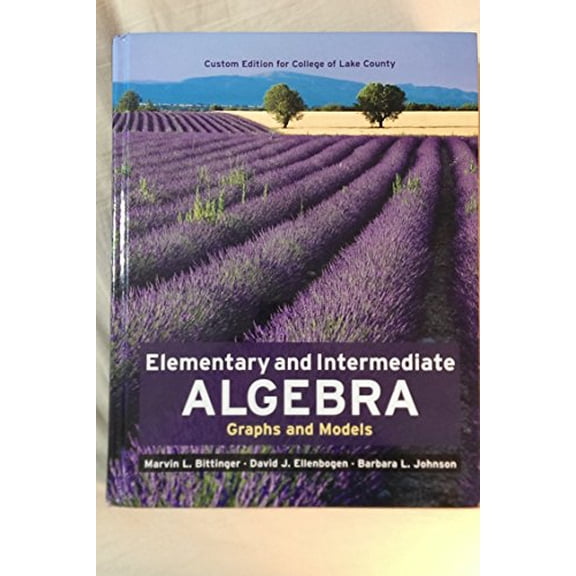 Pre-Owned Elementary and Intermediate Algebra Graphs and Models (Hardcover) 1256411086 9781256411086
