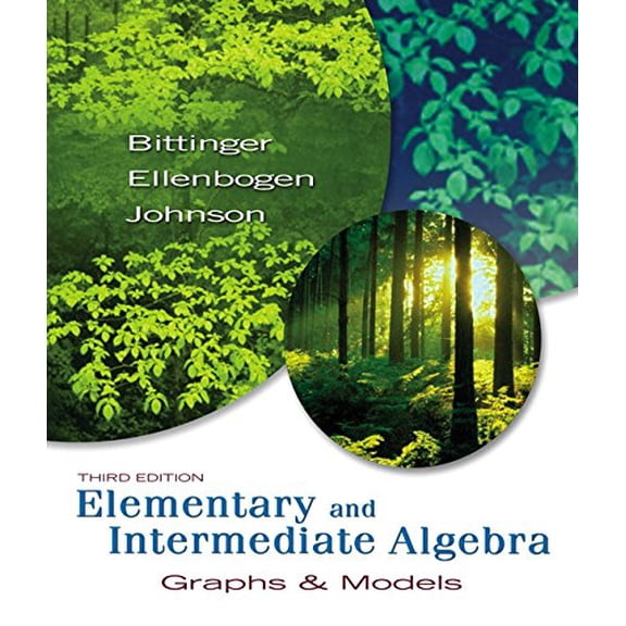 Pre-Owned Elementary and Intermediate Algebra: Graphs & Models (3rd Edition), 9780321422408, 0321422406, Hardcover, 3 edition
