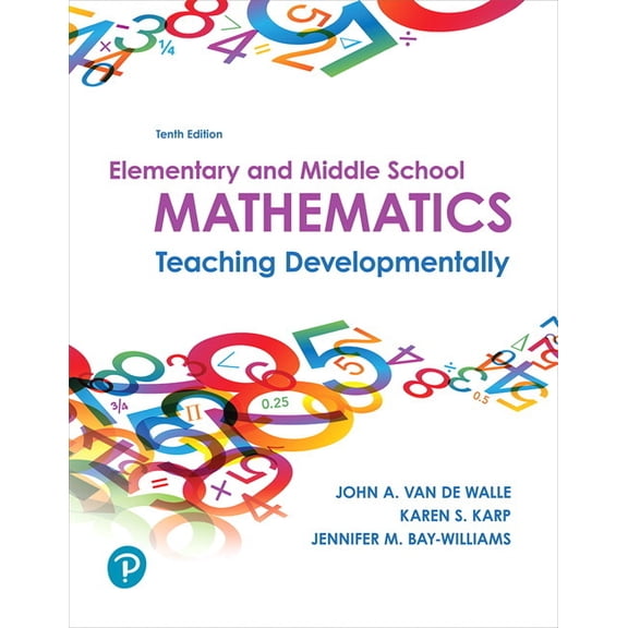 Elementary and Middle School Mathematics: Teaching Developmentally, (Paperback)