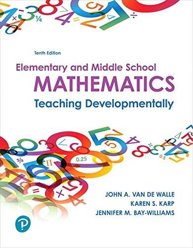 Pre-Owned Elementary and Middle School Mathematics: Teaching Developmentally (Paperback) by John Van de Walle, Karen Karp, Jennifer Bay-Williams
