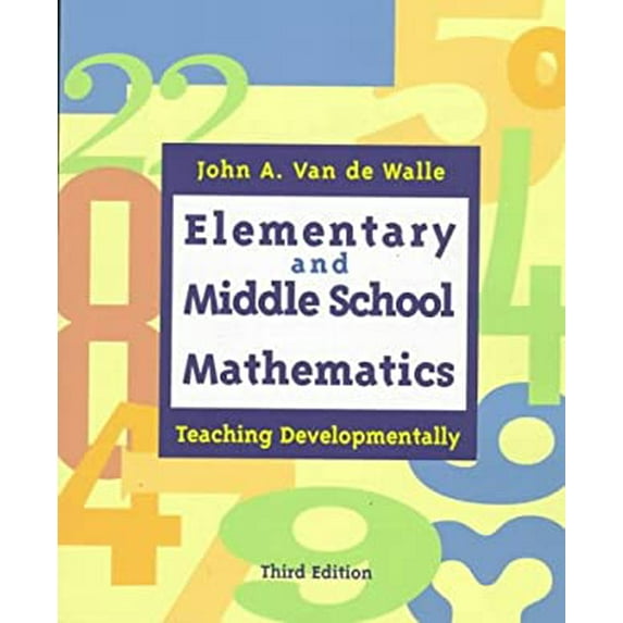 Pre-Owned Elementary and Middle School Mathematics: Teaching Developmentally (Paperback) 0801318661 9780801318665