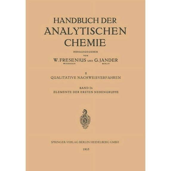 Elemente Der Ersten Nebengruppe: Kupfer - Silber - Gold, (Paperback)