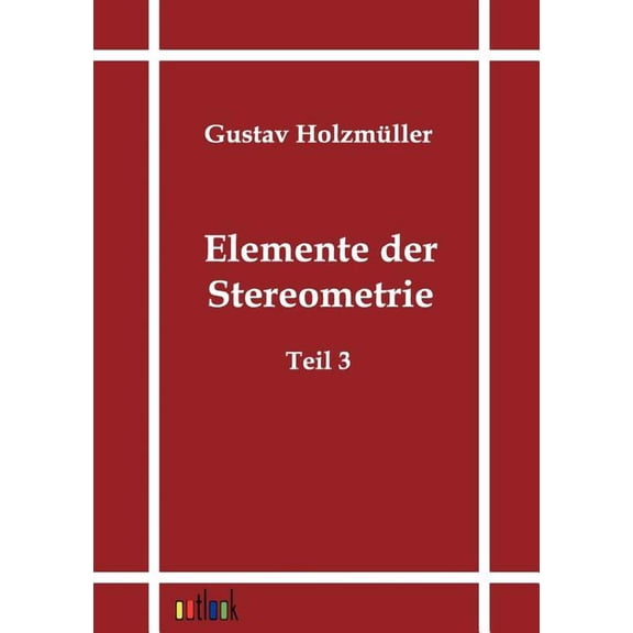 Elemente der Stereometrie, (Paperback)