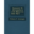 thumbnail image 1 of Elementi Di Attrezzatura E Di Manovra Delle Navi ...... (Paperback), 1 of 1