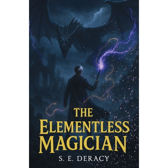 Elementless Magician, (Paperback)