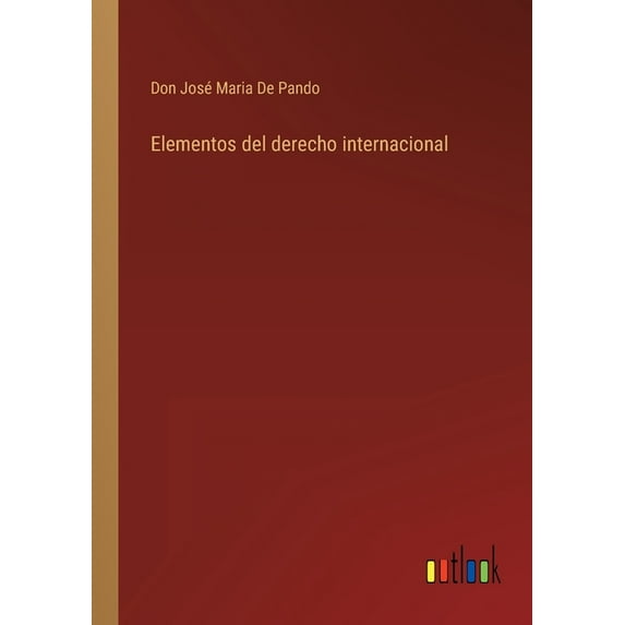 Elementos del derecho internacional (Paperback)