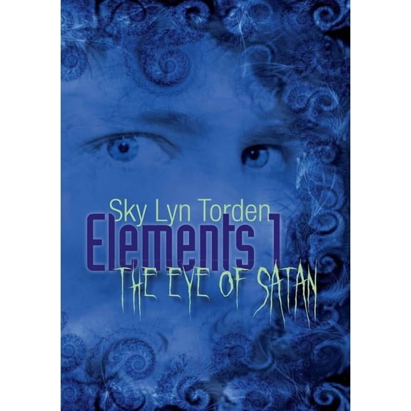 Elements 1: The Eye of Satan, (Paperback)