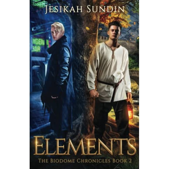 Pre-Owned Elements: 2 (The Biodome Chronicles series) Paperback