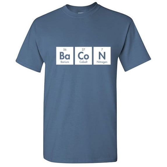 The Elements Of Bacon Humor Chemical Formula Novelty Sarcastic Graphic Tees Chemistry Lovers Gift For Teachers Holiday Christmas Vacations Funny Mens T Shirt