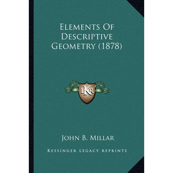 Elements Of Descriptive Geometry (1878) (Paperback)