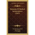 thumbnail image 1 of Elements Of Medical Jurisprudence (1825) (Hardcover), 1 of 1