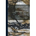 thumbnail image 1 of Elements Of Optical Mineralogy: An Introduction To Microscopic Petrography (Paperback), 1 of 6
