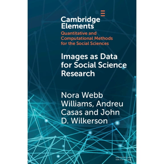 Elements in Quantitative and Computation Images as Data for Social Science Research, (Paperback)