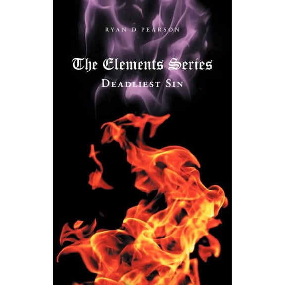 The Elements Series: Deadliest Sin, (Hardcover)