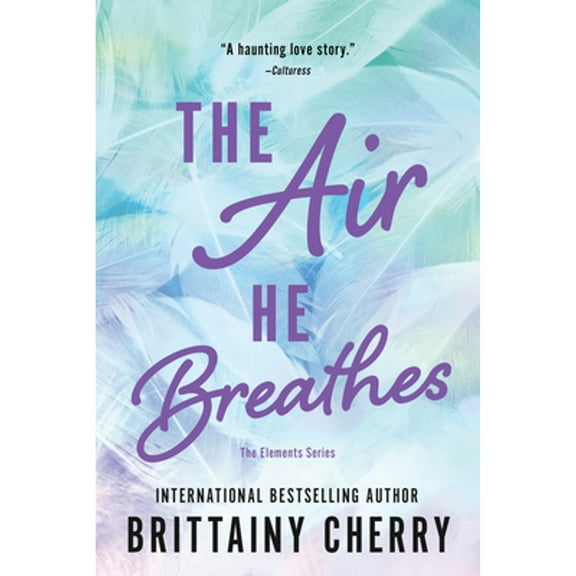 Pre-Owned Air He Breathes (Paperback) 1728297117 9781728297118