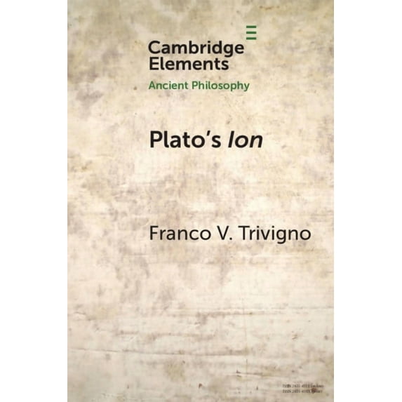 Elements in Ancient Philosophy Plato's Ion: Poetry, Expertise, and Inspiration, (Paperback)