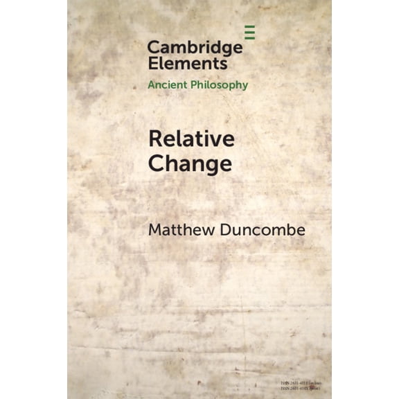 Elements in Ancient Philosophy Relative Change, (Paperback)