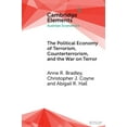 thumbnail image 1 of Elements in Austrian Economics The Political Economy of Terrorism, Counterterrorism, and the War on Terror, (Paperback), 1 of 1